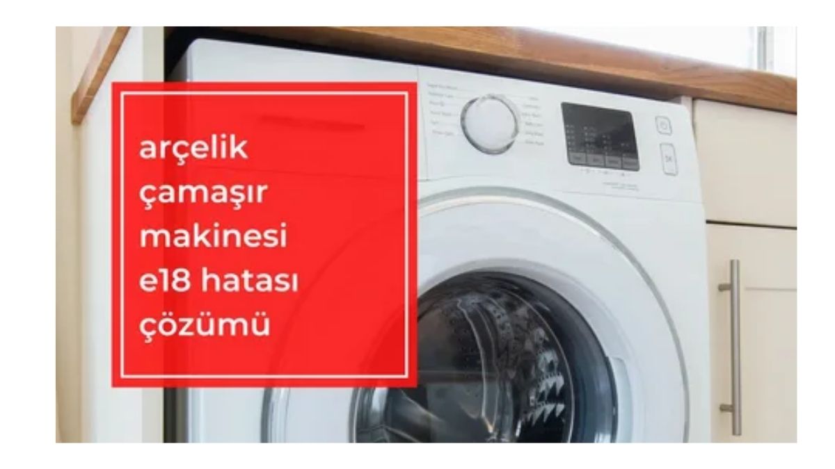 bosch çamaşır makinesi e18 hatası çözümü, e18 hatası